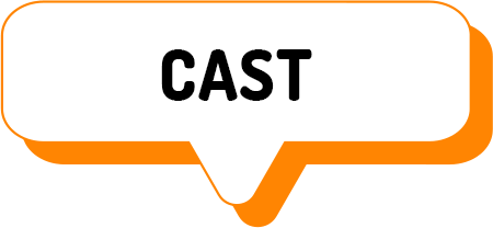 CAST